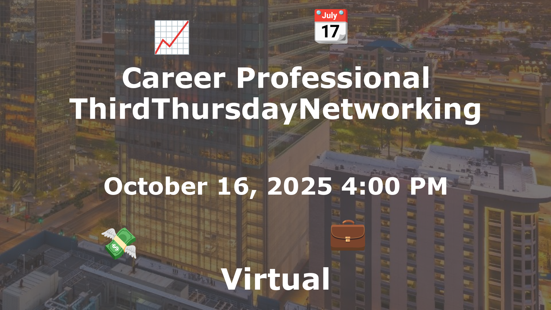 Career Professional ThirdThursdayNetworking  event image
